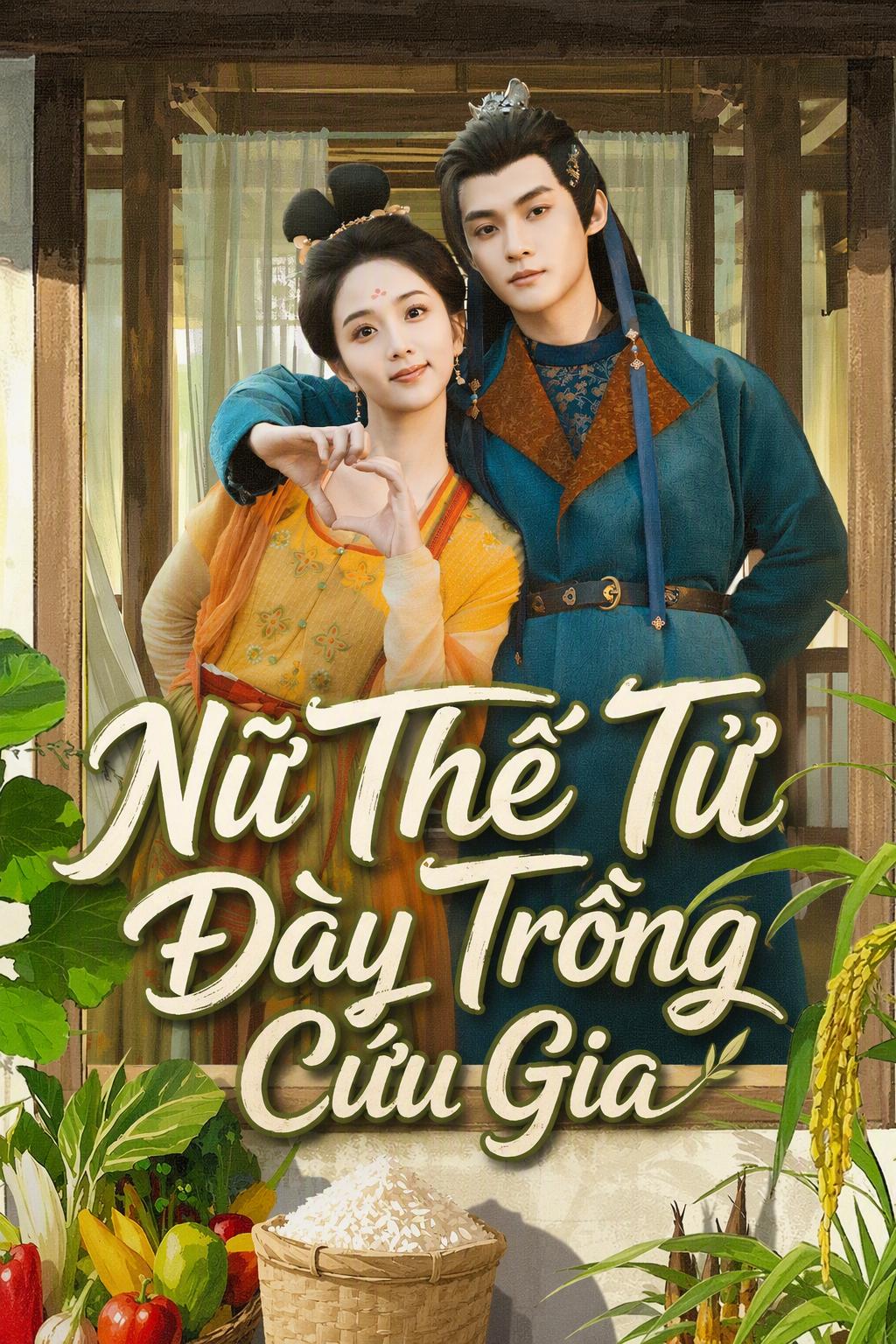 Nữ Thế Tử Đày Trồng Cứu Gia