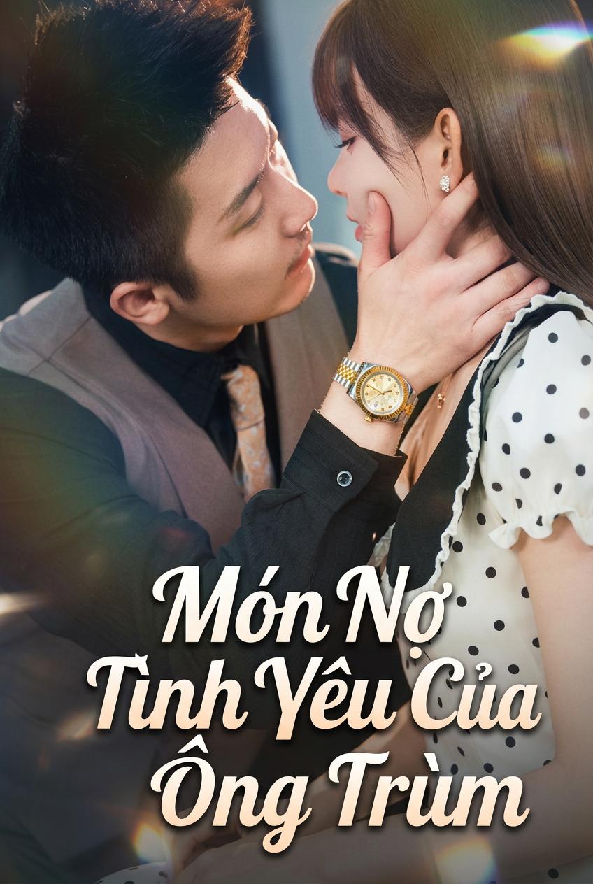 Kết Hôn Với Ông Trùm Thu Nợ