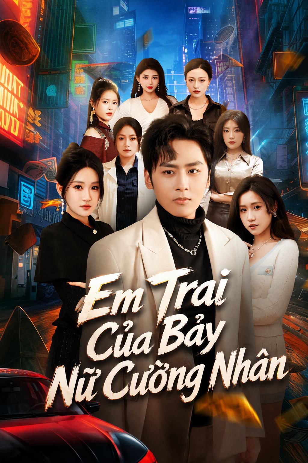 Em Trai Của Bảy Nữ Cường Nhân