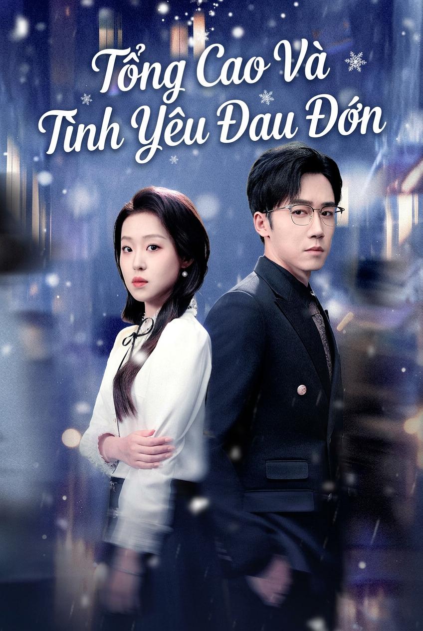 Tổng Cao Và Tình Yêu Đau Đớ