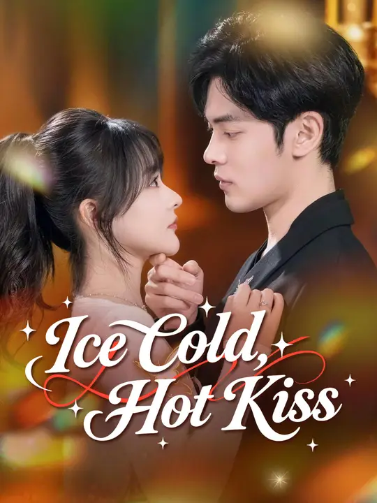Ice Cold, Hot Kiss