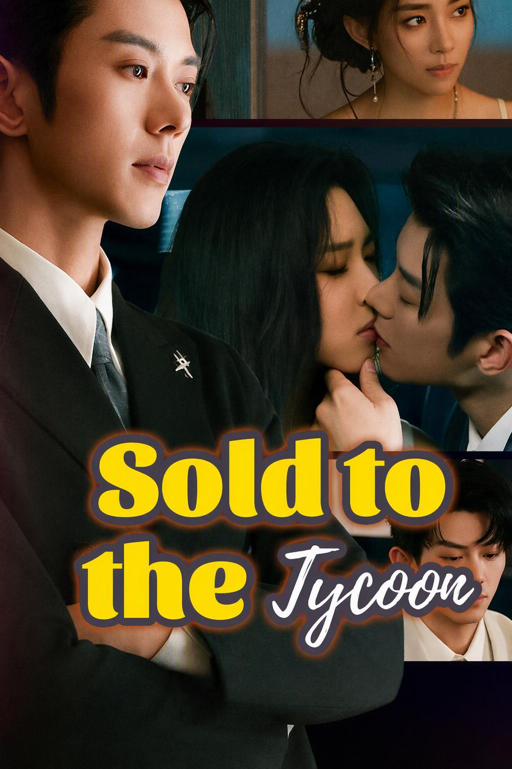 Sold to the Tycoon