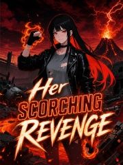 Her Scorching Revenge