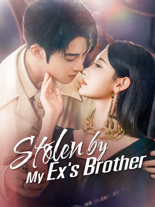 Stolen by My Ex's Brother
