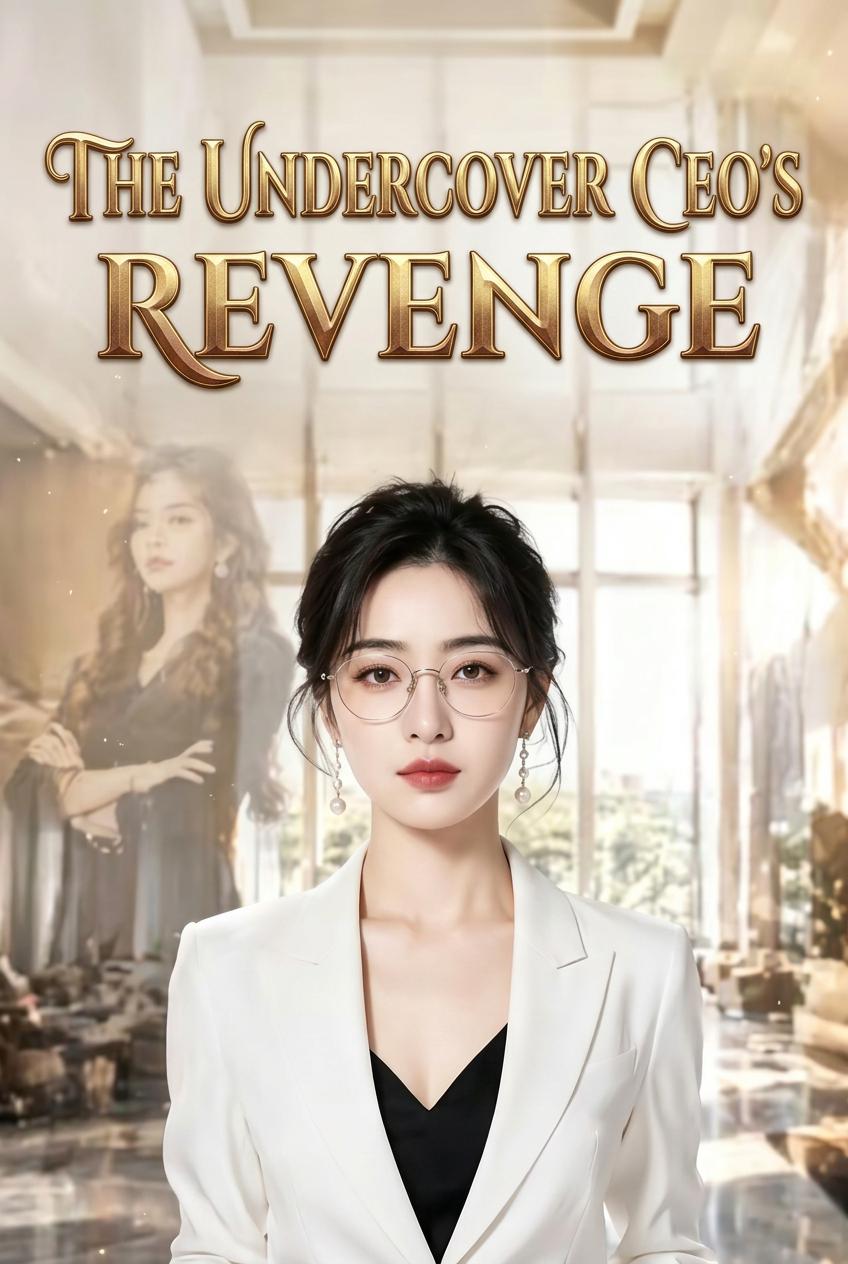 The Undercover CEO's Revenge