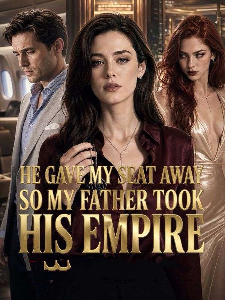 He Gave My Seat Away, So My Father Took His Empire