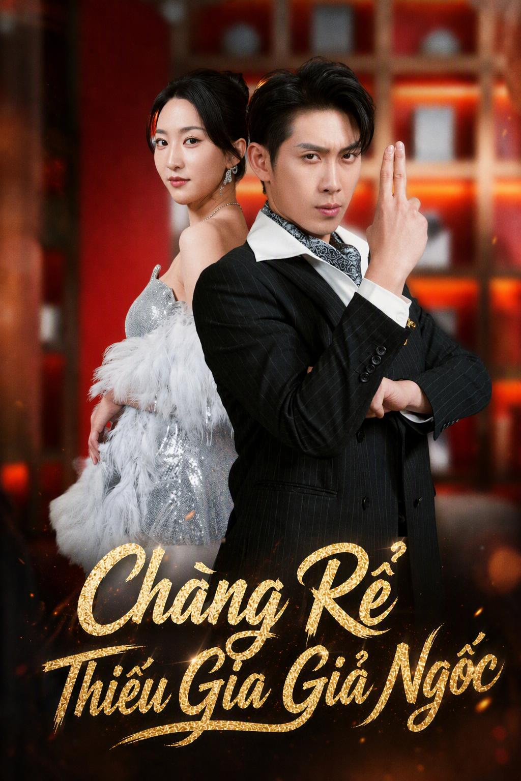 Chàng Rể Thiếu Gia Giả Ngốc