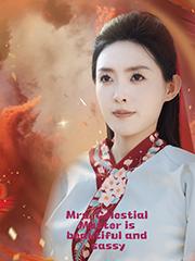 Mrs. Celestial Master is beautiful and sassy