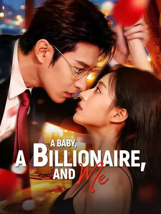 (Dubbed) A Baby, a Billionaire, And Me
