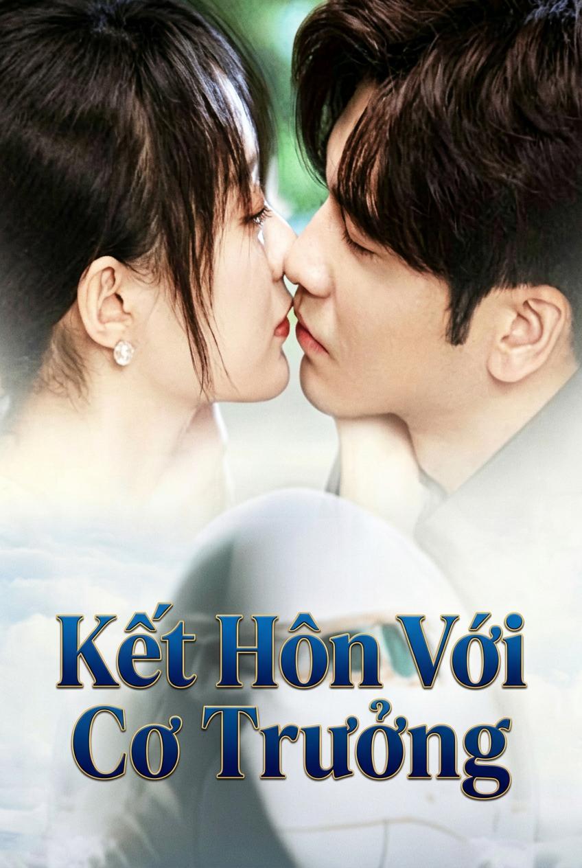 Chớp Nhoáng Kết Hôn Cùng Cơ Trưởng
