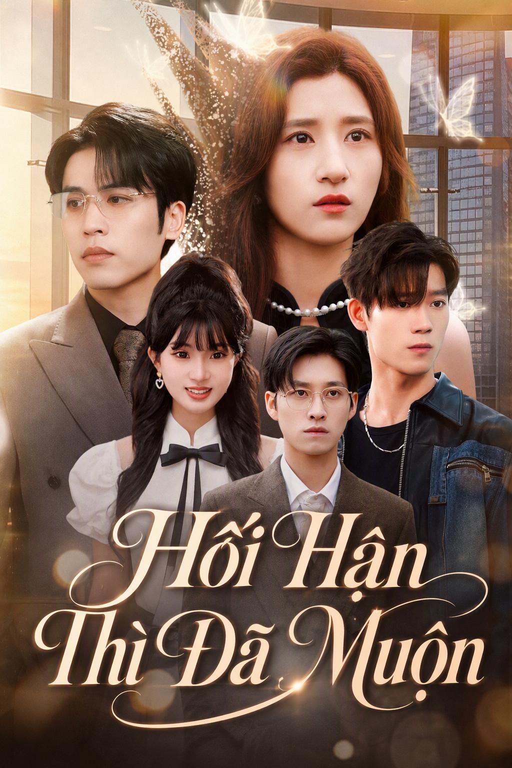 Hối Hận Thì Đã Muộn